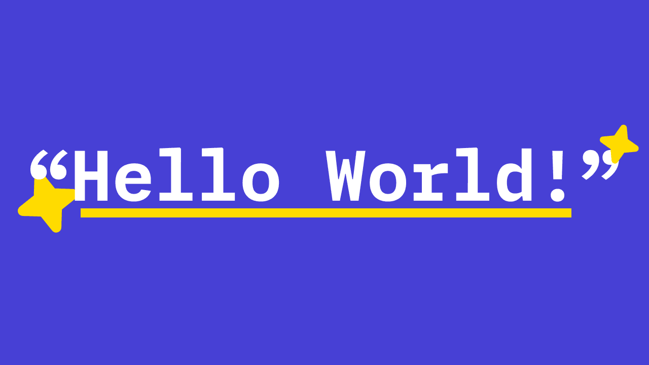 The text "Hello World!" is highlighted with sparkle icons around it.